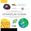 Kép 2/3 - Levenhuk Láthatatlan világ. Ismeretterjesztő könyv. Keményfedeles